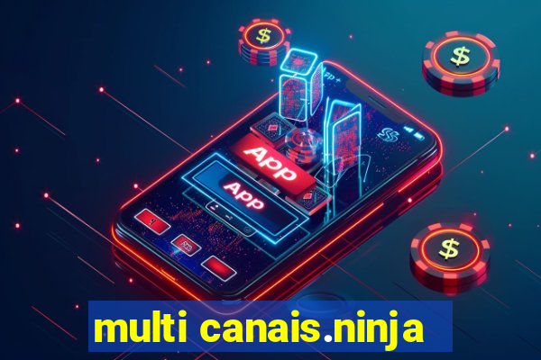 multi canais.ninja